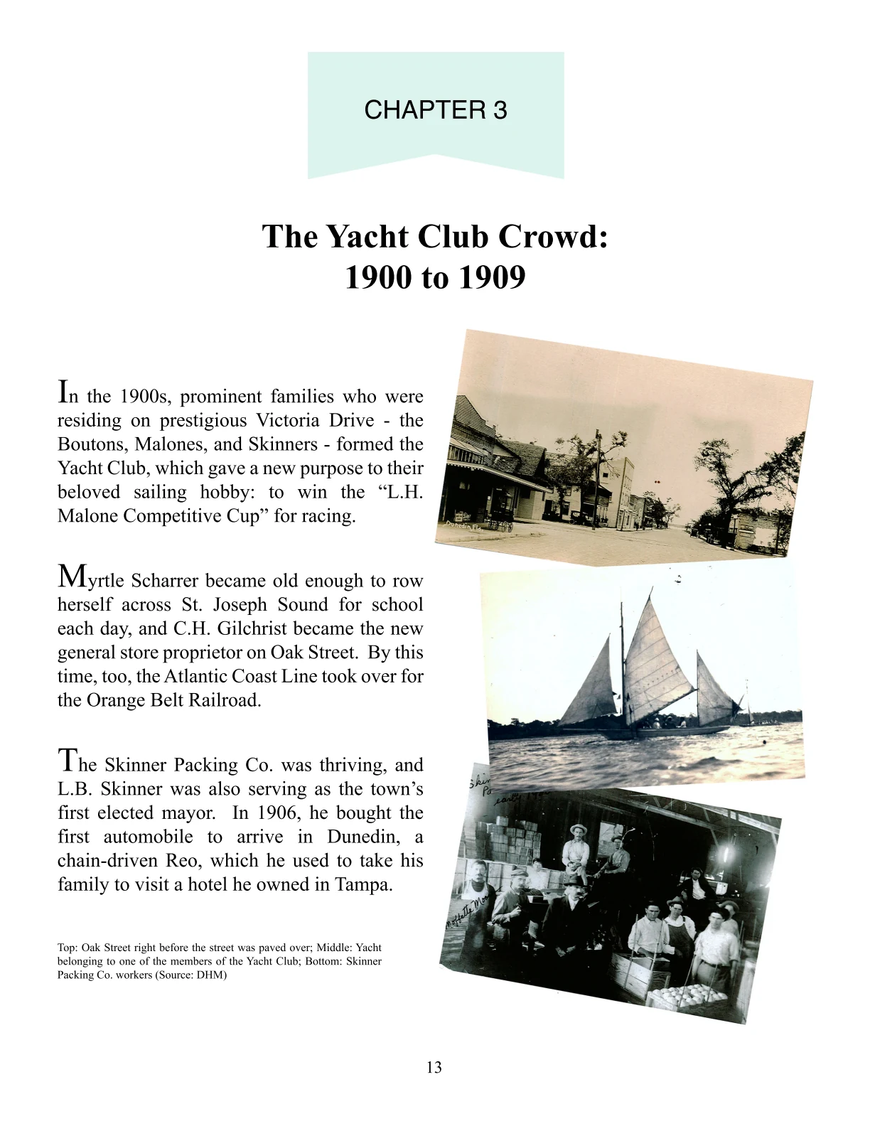 Chapter 3: The Yacht Club Crowd